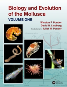 Biology and Evolution of the Mollusca, Volume 1