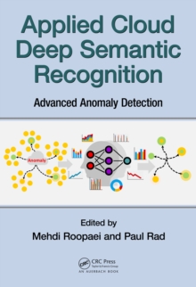 Applied Cloud Deep Semantic Recognition : Advanced Anomaly Detection