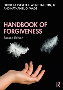 Handbook of Forgiveness