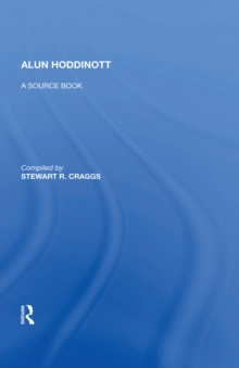 Alun Hoddinott : A Source Book