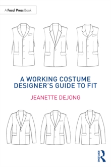 A Working Costume Designers Guide to Fit