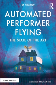 Automated Performer Flying : The State of the Art