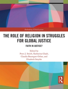 The Role of Religion in Struggles for Global Justice : Faith in justice?