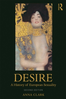 Desire : A History of European Sexuality