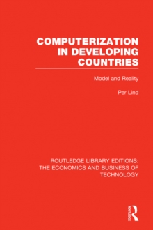 Computerization in Developing Countries : Model and Reality