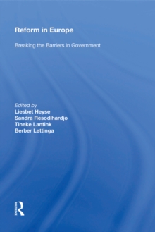 Reform in Europe : Breaking the Barriers in Government