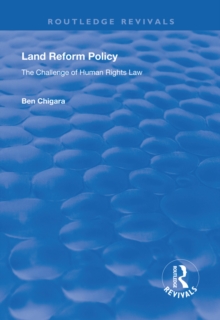 Land Reform Policy : The Challenge of Human Rights Law