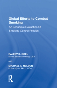 Global Efforts to Combat Smoking : An Economic Evaluation of Smoking Control Policies