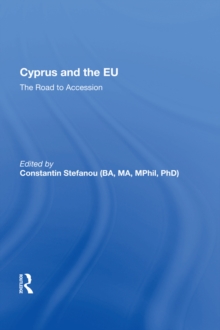 Cyprus and the EU : The Road to Accession