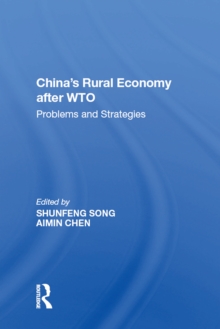 China's Rural Economy after WTO : Problems and Strategies