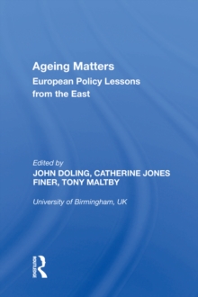 Ageing Matters : European Policy Lessons from the East