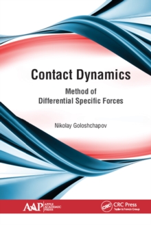 Contact Dynamics : Method of Differential Specific Forces