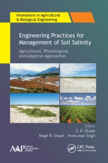 Engineering Practices for Management of Soil Salinity : Agricultural, Physiological, and Adaptive Approaches