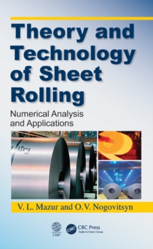 Theory and Technology of Sheet Rolling : Numerical Analysis and Applications