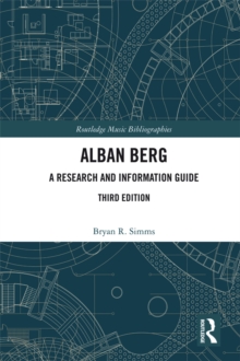 Alban Berg : A Research and Information Guide