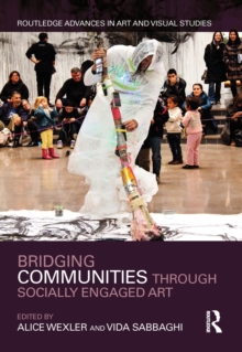 Bridging Communities through Socially Engaged Art