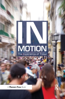 In Motion : The Experience of Travel