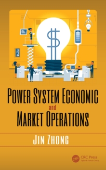 Power System Economic and Market Operations