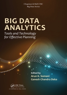 Big Data Analytics : Tools and Technology for Effective Planning