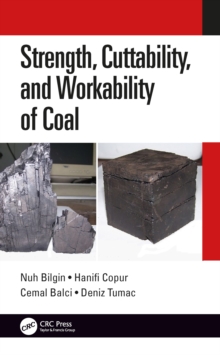 Strength, Cuttability, and Workability of Coal