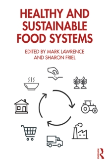 Healthy and Sustainable Food Systems