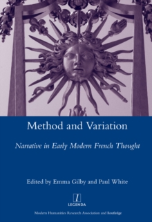 Method and Variation : Narrative in Early Modern French Thought