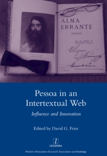 Pessoa in an International Web : Influence and Innovation