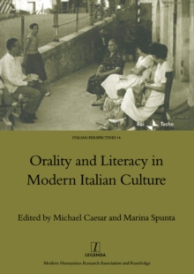 Orality and Literacy in Modern Italian Culture