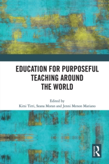 Education for Purposeful Teaching Around the World