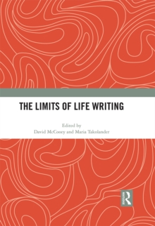 The Limits of Life Writing