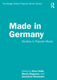 Made in Germany : Studies in Popular Music