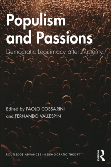 Populism and Passions : Democratic Legitimacy after Austerity