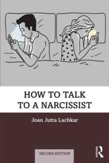 How to Talk to a Narcissist