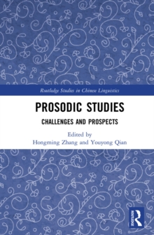 Prosodic Studies : Challenges and Prospects