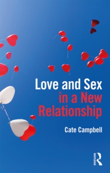 Love and Sex in a New Relationship