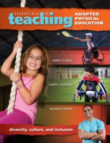 Essentials of Teaching Adapted Physical Education : Diversity, Culture, and Inclusion