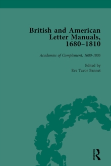 British and American Letter Manuals, 1680-1810, Volume 1