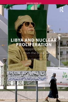 Libya and Nuclear Proliferation : Stepping Back from the Brink