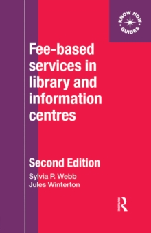 Fee-Based Services in Library and Information Centres