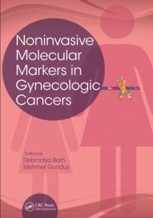 Noninvasive Molecular Markers in Gynecologic Cancers