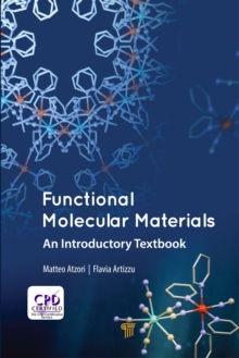 Functional Molecular Materials : An Introductory Textbook