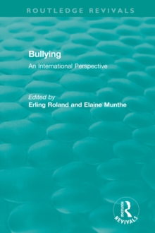 Bullying (1989) : An International Perspective