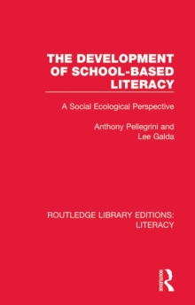 The Development of School-based Literacy : A Social Ecological Perspective