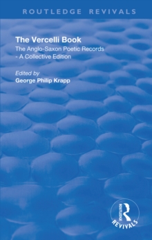 Revival: The Vercelli Book (1932) : The Anglo-Saxon Poetic Records - A Collective Edition