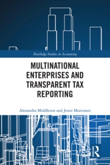 Multinational Enterprises and Transparent Tax Reporting