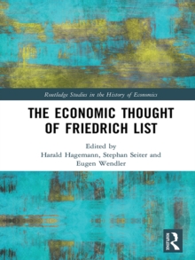 The Economic Thought of Friedrich List