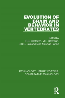 Evolution of Brain and Behavior in Vertebrates