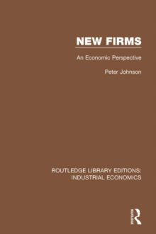 New Firms : An Economic Perspective