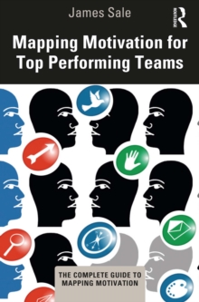 Mapping Motivation for Top Performing Teams