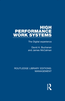 High Performance Work Systems : The Digital Experience